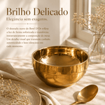 Bowl D’Or™ Elegância silenciosa para mesas que acolhem.