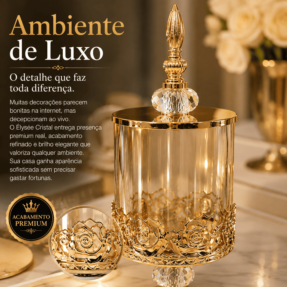 Élysée Cristal™ | Decoração Luxuosa Digna de Revista