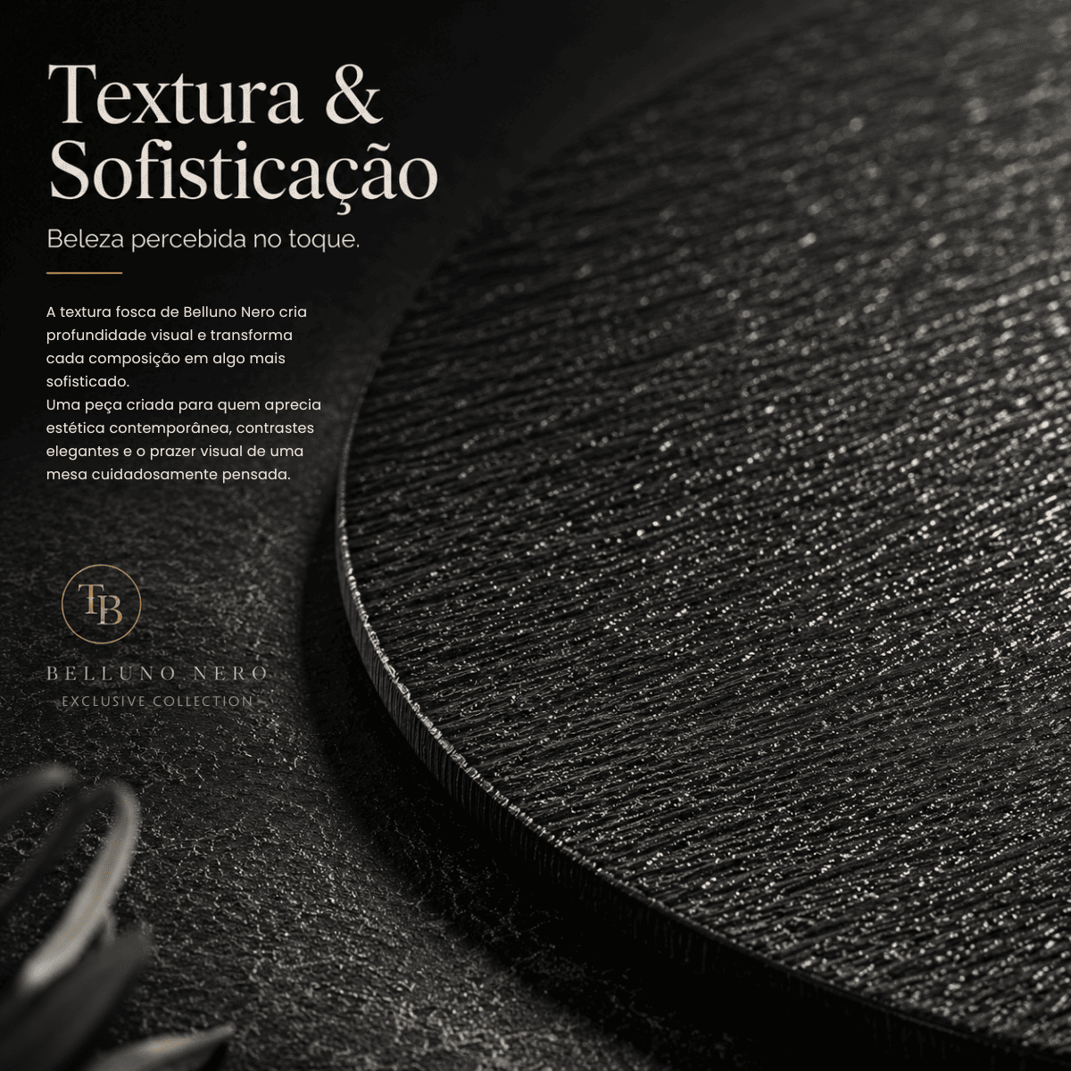 Belluno Nero Collection™ | Minimalismo, Textura & Sofisticação