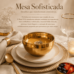 Bowl D’Or™ Elegância silenciosa para mesas que acolhem.