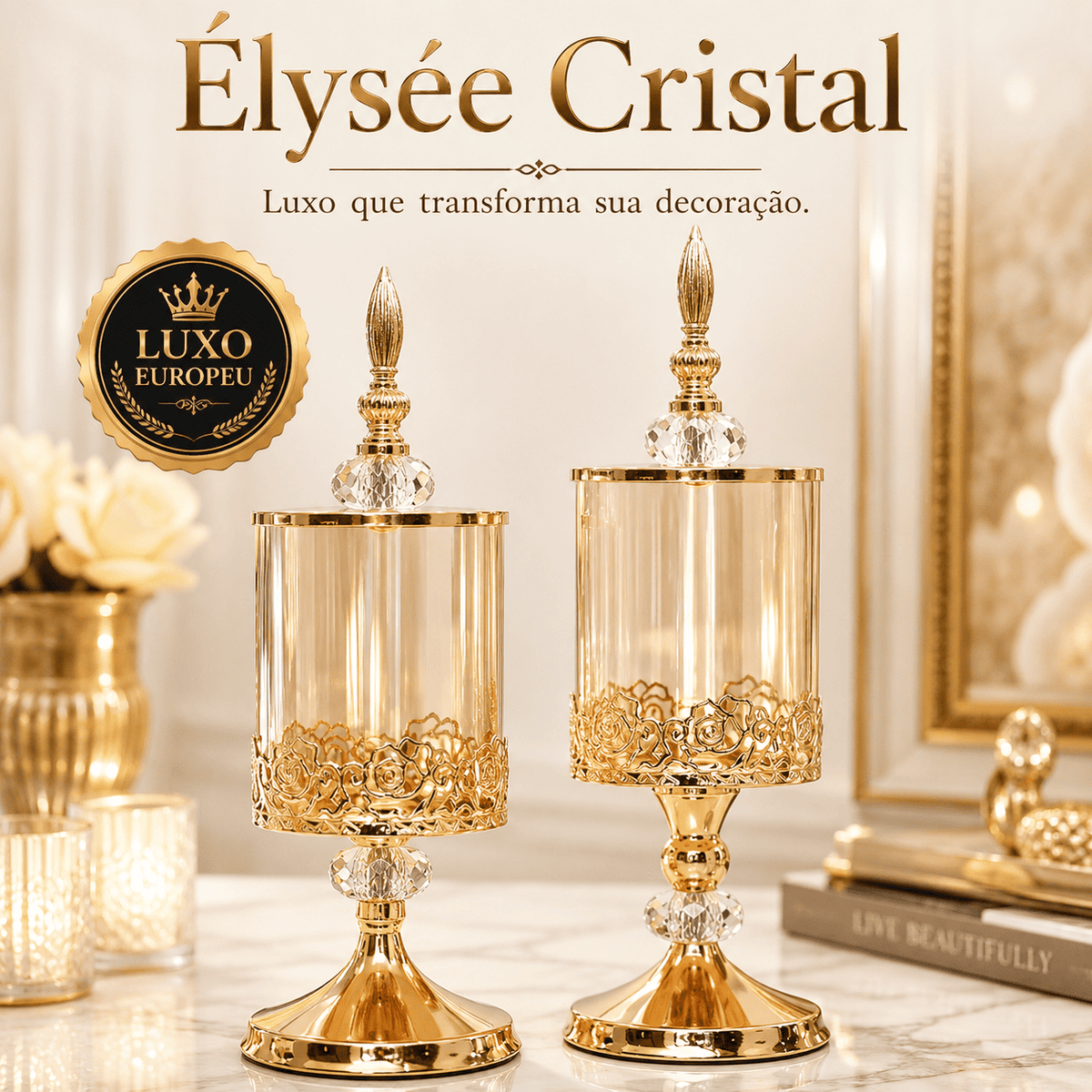 Élysée Cristal™ | Decoração Luxuosa Digna de Revista